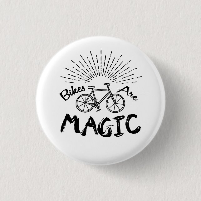 Bikes Are Magic 3 Cm Round Badge (Front)