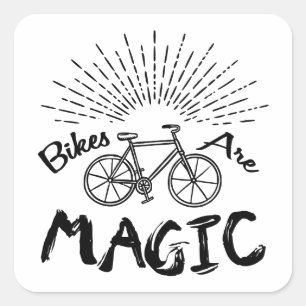 Bikes Are Magic Square Sticker