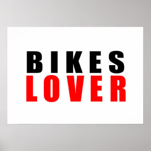 Bikes lover poster