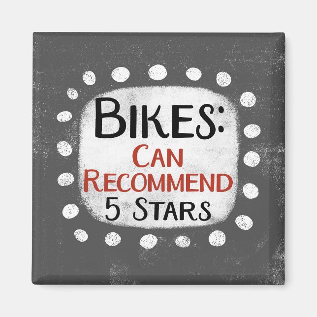 Bikes Review 5 Stars Refrigerator Magnet (Front)