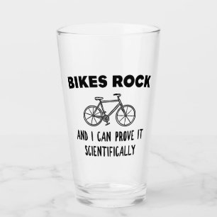 Bikes Rock And I Can Prove It Scientifically Glass