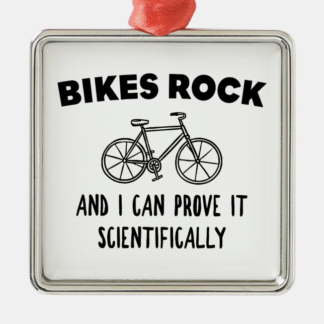Bikes Rock And I Can Prove It Scientifically Metal Tree Decoration (Front)
