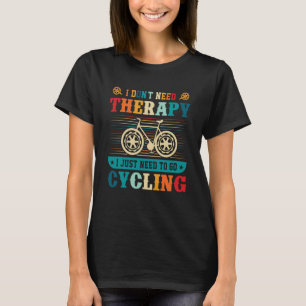 Biking and Cycling 76 T-Shirt