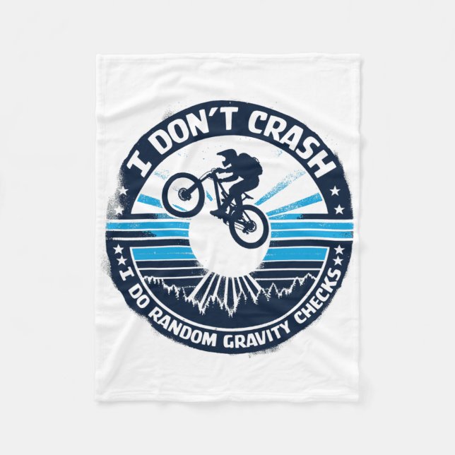 Biking Bicycle Shirt I Don't Crash I Do Random Gra Fleece Blanket (Front)