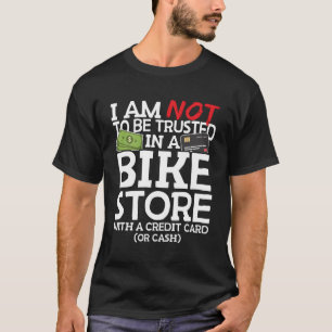 Biking Bicyclist Biker Bike Cyclist T-Shirt
