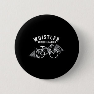 Biking Whistler Vancouver British Columbia Canada 6 Cm Round Badge