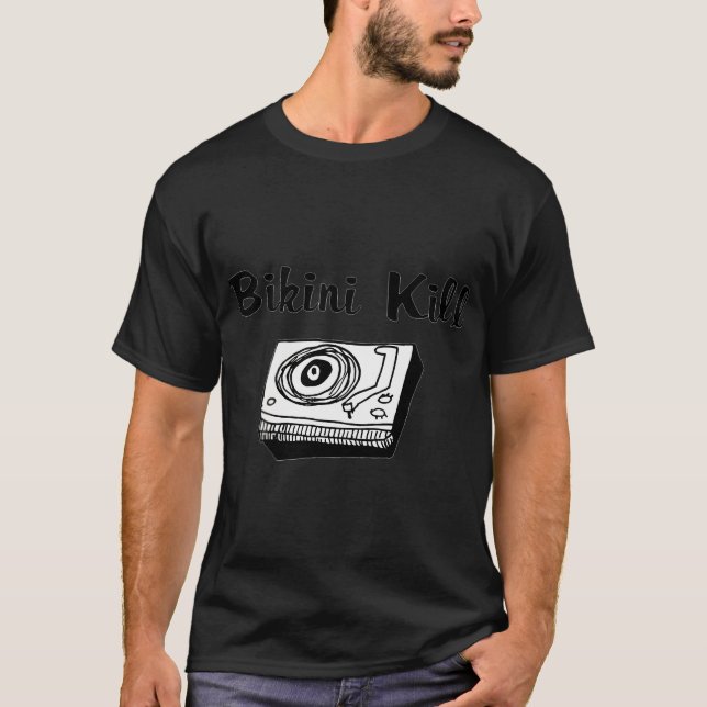 Bikini Kill T-Shirt (Front)