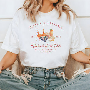 Bikinis & Bellinis Bachelorette Social Club T-Shirt