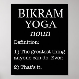 Bikram Yoga Instructor Funny Fake Definition Sayin Poster