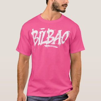 Bilbao City Graffiti Street Art Handstyle Spain Hi T-Shirt
