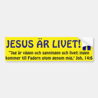 Bildekal, Sweden, Jesus is Livet. Bumper Sticker