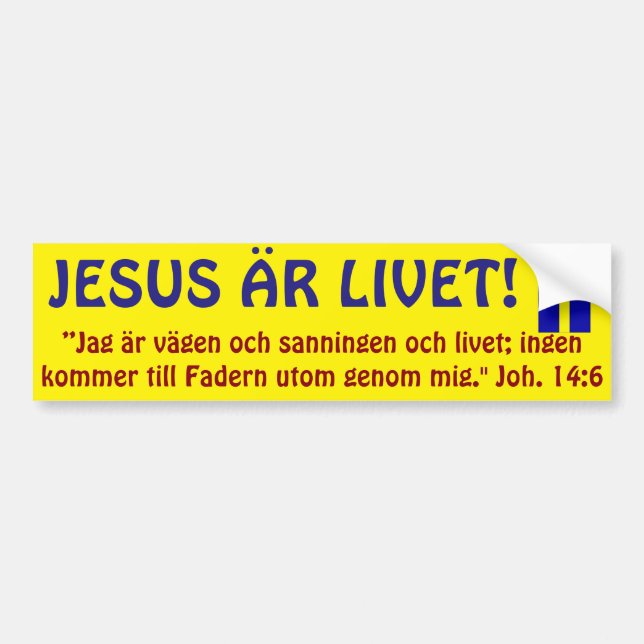 Bildekal, Sweden, Jesus is Livet. Bumper Sticker (Front)