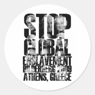 Bilderberg (ANTI-NWO War) Classic Round Sticker