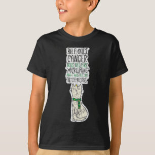 Bile Duct Cancer Fighter Fun Please Quote Cute Cat T-Shirt