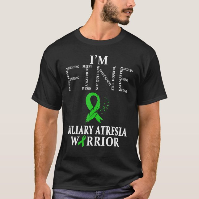 Biliary Atresia Warrior Im Fine T-Shirt (Front)