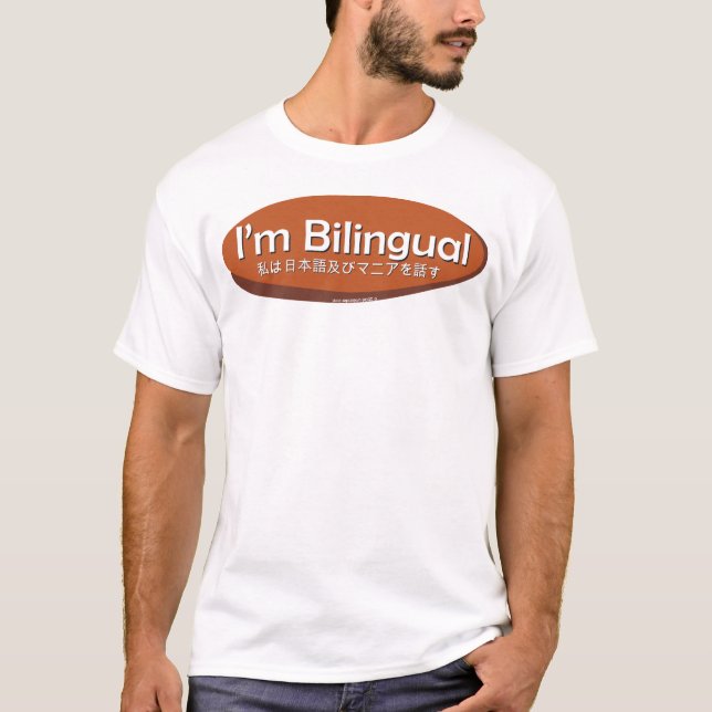 Bilingual - Japanese T-Shirt (Front)