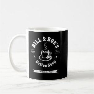 Bill and Bob's Coffee Shop AA Recovery  Mug