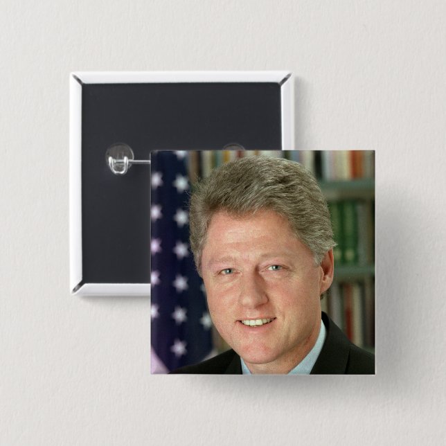 Bill Clinton Democratic President White House 15 Cm Square Badge (Front & Back)
