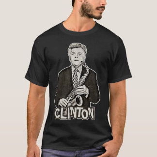 Bill Clinton Saxophone 90s Original Fan Art 1 T-Shirt
