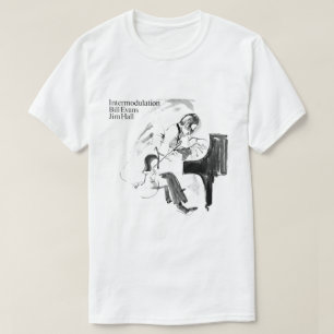 Bill Evans / Jim Hall Intermodulation T-Shirt