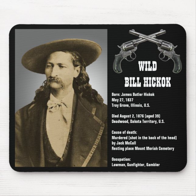 Bill Hickok Mousepad (Front)