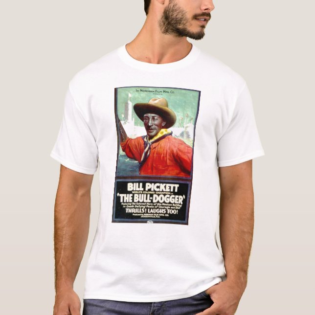 Bill Pickett The Bull-Dogger 1921 silent film T-Shirt (Front)