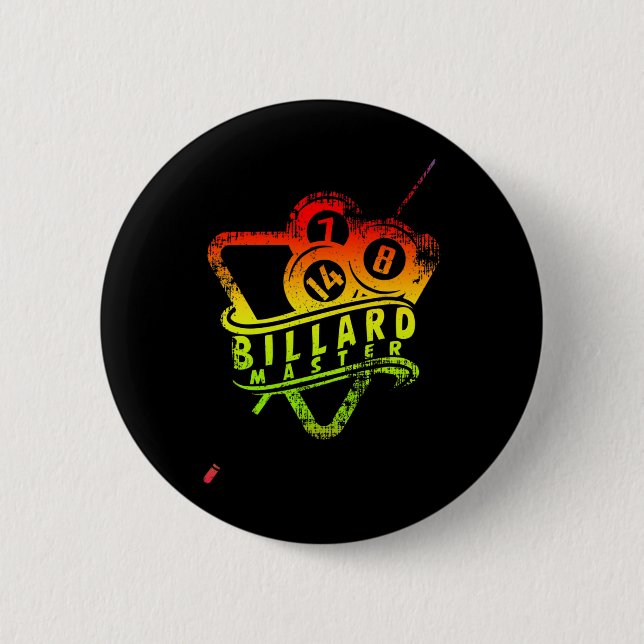 Billard Master Gift Idea For Pros  6 Cm Round Badge (Front)