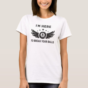 Billiard 8 Ball Snooker Billiards Funny Gift Idea T-Shirt