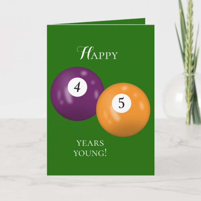 Billiard Balls 45th birthday Card (Front)