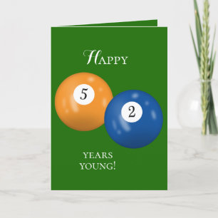 Billiard Balls 52nd birthday Card
