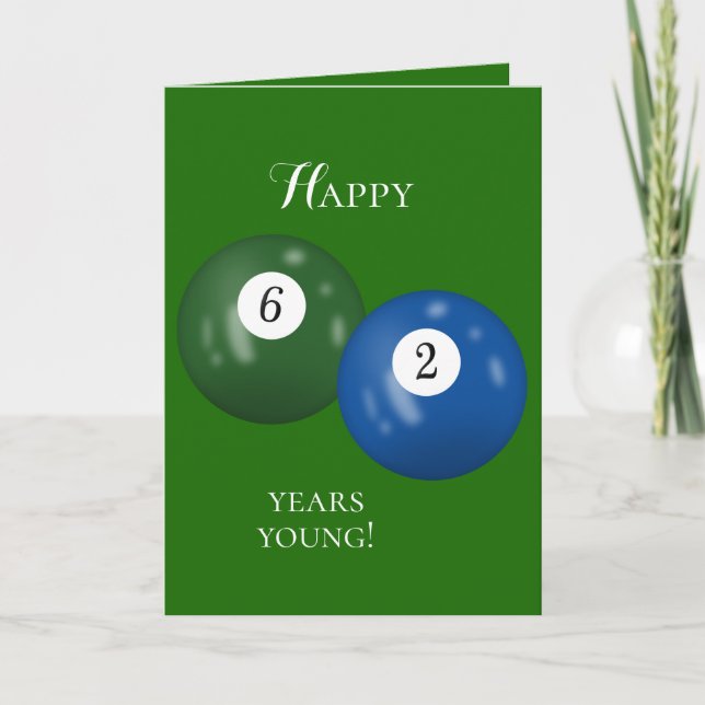 Billiard Balls 62nd birthday Card (Front)