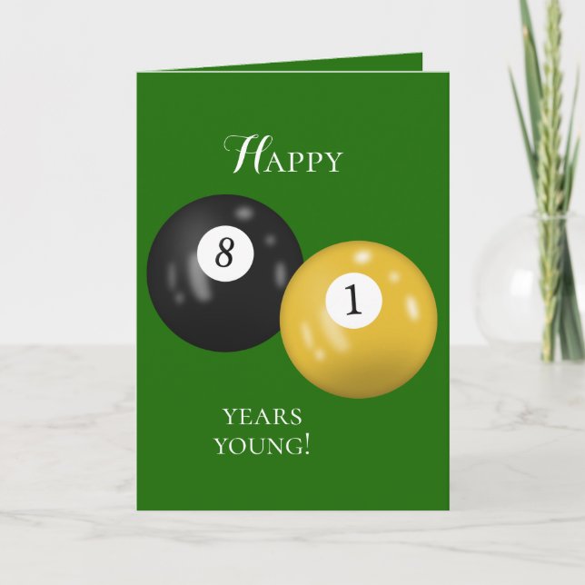 Billiard Balls 81st birthday Card (Front)