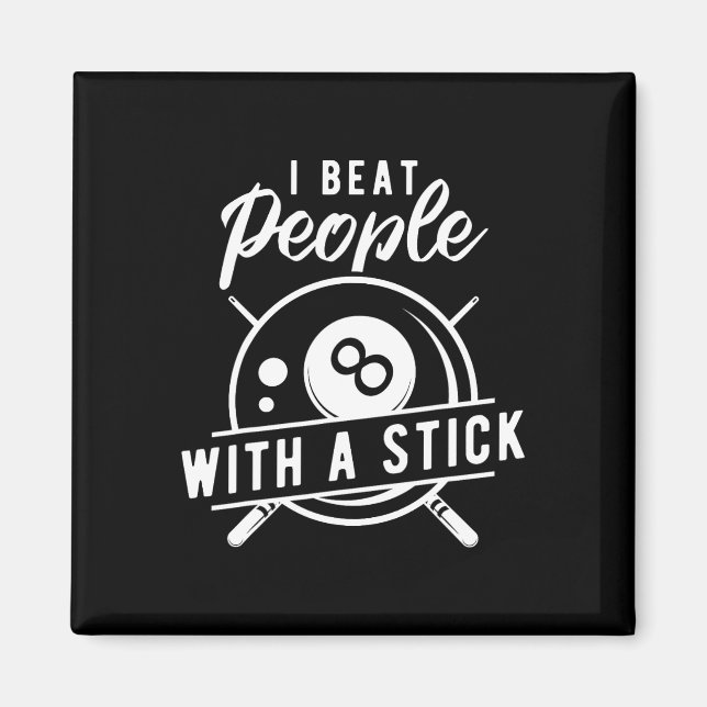 Billiard Beat People With A Stick Funny Billiard Q Magnet (Front)