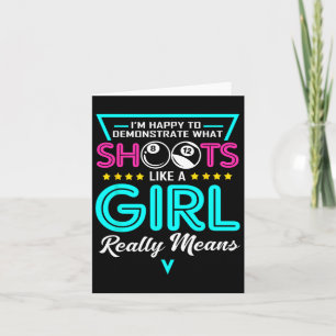 Billiard Girl I Shoot Like A Girl Apparel Pool Pla Card