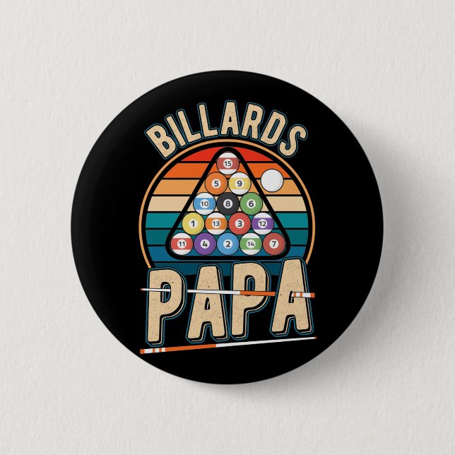 Billiard Papa Cue Sports Dad Snooker Pool 6 Cm Round Badge (Front)