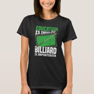 Billiard Player Snooker Pool Player T-Shirt