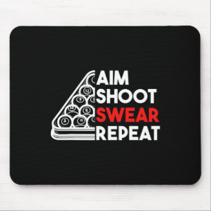 Billiard Pool Aim Shoot Swear Repeat Mouse Mat