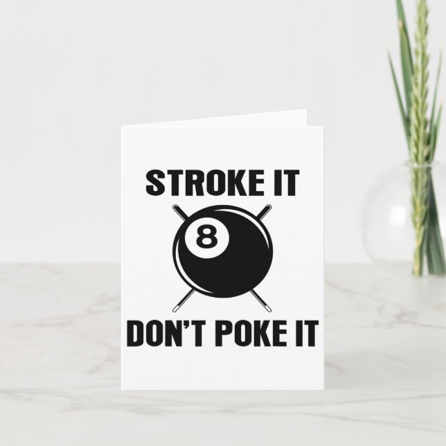 Billiard Pool Snooker Player Funny Stroke It Don't Card (Front)