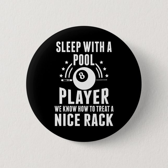 Billiard Sleep With A Pool Player Funny Billiards  6 Cm Round Badge (Front)