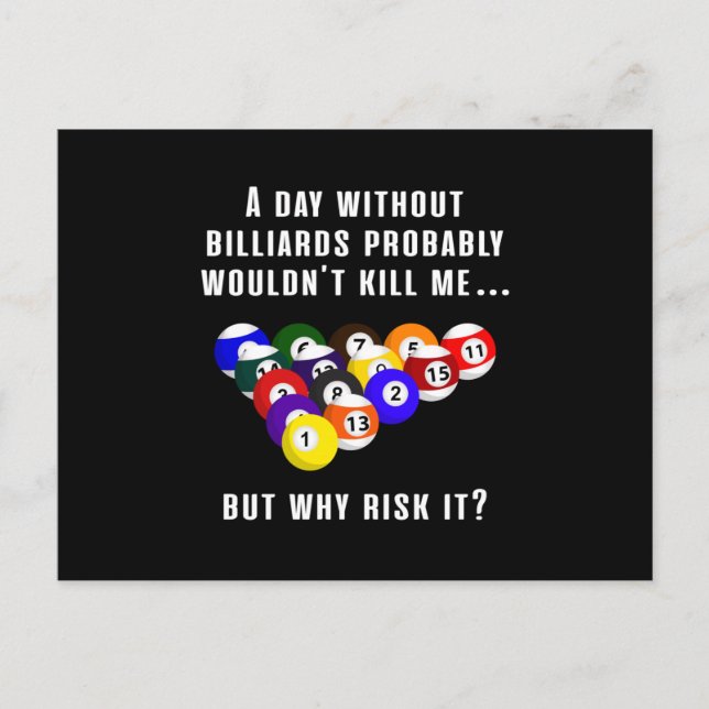 Billiard Snooker Pool Billiards 8 Ball Funny Gift Postcard (Front)
