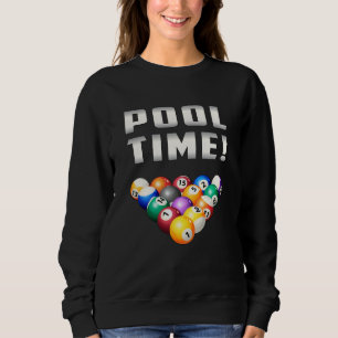 Billiard Snooker Pool Billiards 8 Ball Funny Gift Sweatshirt