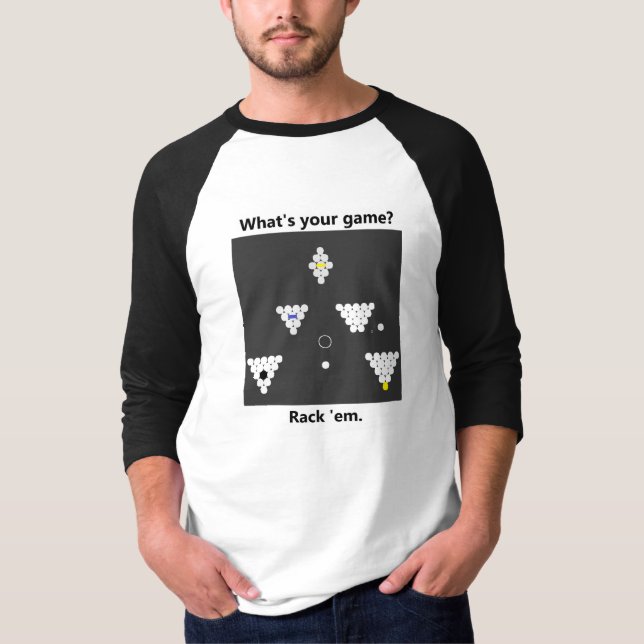 Billiard T-Shirt - What's Your Game? (Front)