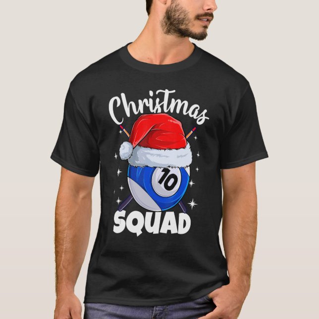 Billiards 10 Ball Christmas Squad Pool Balls Billi T-Shirt (Front)