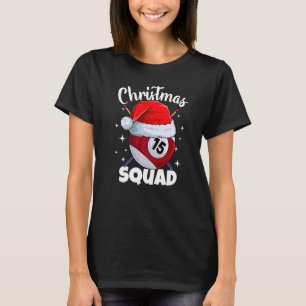 Billiards 15 Ball Christmas Squad Pool Balls Billi T-Shirt