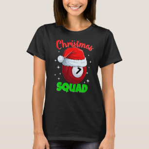 Billiards 7 Ball Christmas Squad Pool Balls Billia T-Shirt