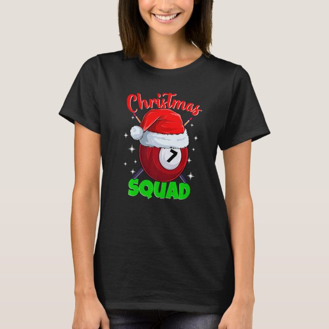 Billiards 7 Ball Christmas Squad Pool Balls Billia T-Shirt (Front)