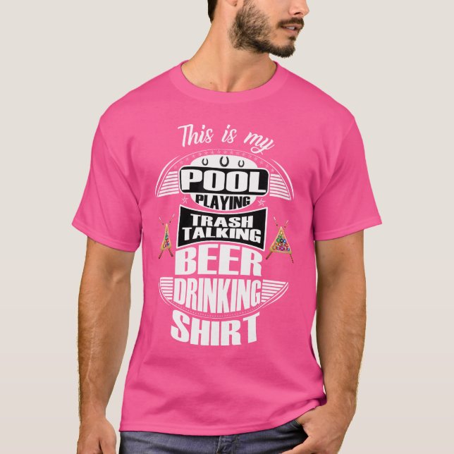 Billiards 8 Ball Pool Player Sarcasm Humour T-Shirt (Front)