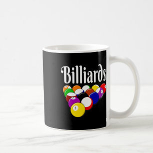 Billiards 8 Ball Pool Player Sarcasm Novelty Humou Coffee Mug