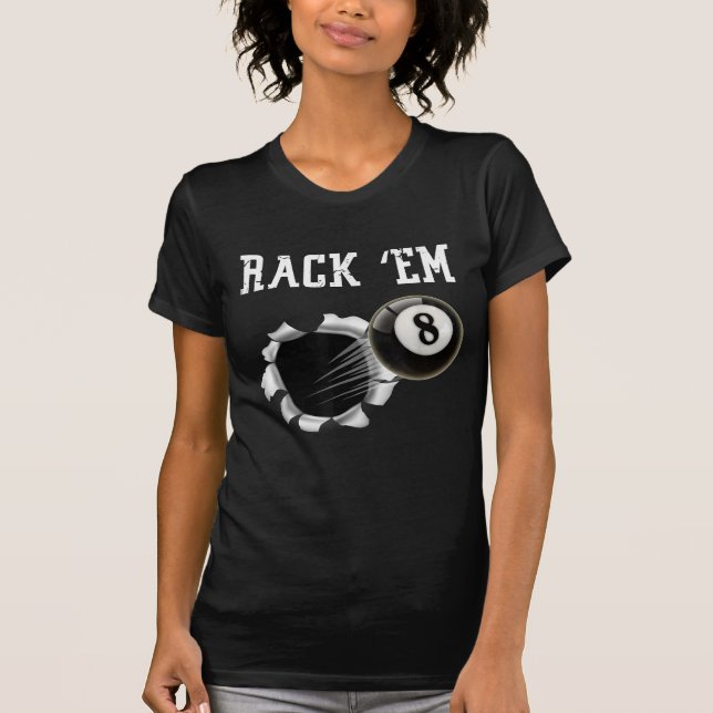 Billiards 8 Ball Rack Em T-Shirt (Front)