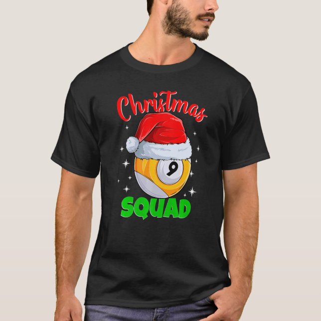 Billiards 9 Ball Christmas Squad Pool Balls Billia T-Shirt (Front)